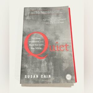 Quiet: The Power of Introverts in a World That Can't Stop Talking by Susan Cain